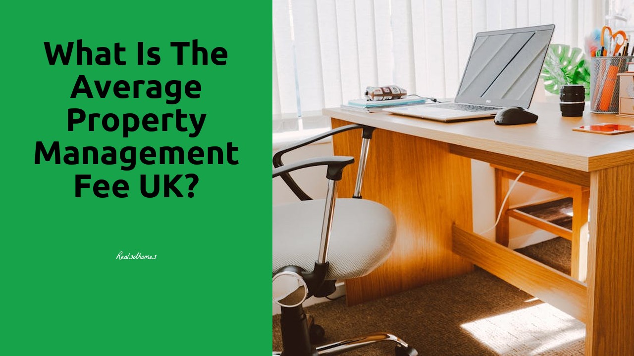 What is the average property management fee UK?